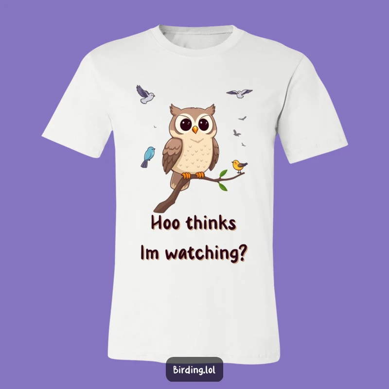 Funny Content Owl T-Shirt - Hilarious Bird Watching Tee for Comedians